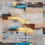 Gal Shimol, ARLY (IL) – Dream