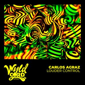 Carlos Agraz – Louder Control