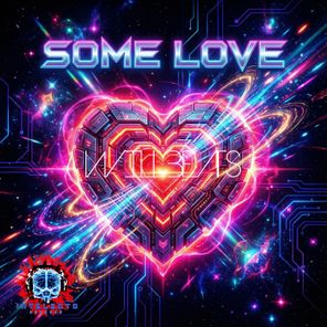 Dj Will Beats – Some Love