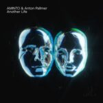 Anton Pallmer, AMINTO – Another Life