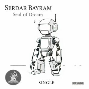 Serdar Bayram – Seal of Dream