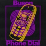 Buson – Phone Dial