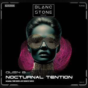 Guen B – Nocturnal Tention
