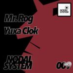 Mr. Rog – Yuxa Clok