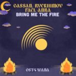 Gassan, Rvckhimov – Bring Me The Fire