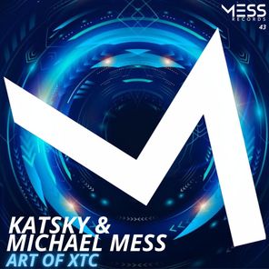 Michael Mess, Katsky – Art of Xtc