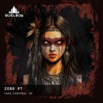 ZEBO PT – Take Control EP