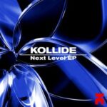 KOLLIDE – Next Level