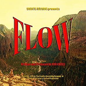 Rob Cross – Flow