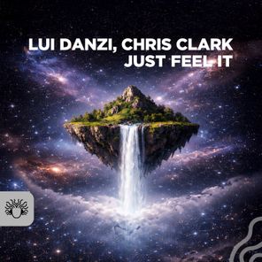 Chris Clark, Lui Danzi – Just Feel It