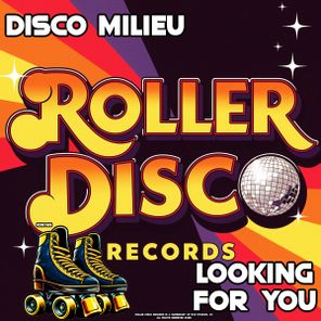 Disco Milieu – Looking For You