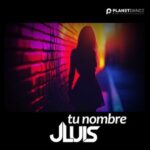 JLUIS – Tu Nombre