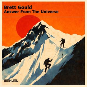 Brett Gould – Answer From The Universe
