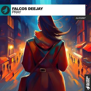 Falcos Deejay – Pray