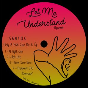Santos – Only A Fish Can Do It