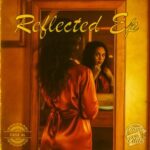 Casa Al – Reflected EP