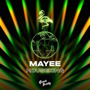 Houseking – Mayee