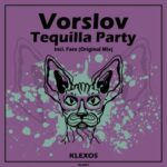 Vorslov – Tequilla Party