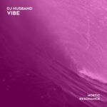 DJ Husband – Vibe