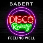Babert – Feeling Well