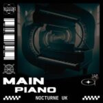 Nocturne UK – Main Piano