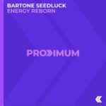 Bartone Seedluck – Energy Reborn