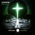 2CROW – FAITH