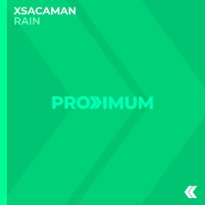 xsacaman – Rain