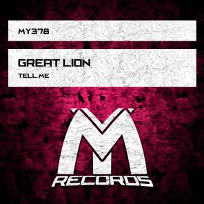 Great Lion – Tell Me