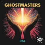 GhostMasters – Rise