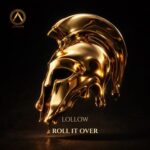 Lollow – Roll It Over