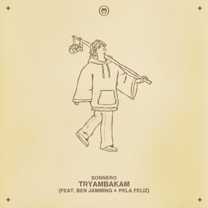 Sonnero, BEN JAMMING – Tryambakam