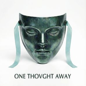 STUBBVRN – ONE THOVGHT AWAY