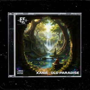 Xana – Old Paradise