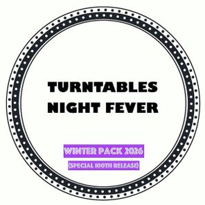 DJ Mes, Turntables Night Fever – Winter Pack 2026 (Special 100th Release)