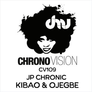 JP Chronic – Kibao & Ojegbe