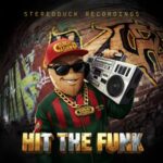 CRUNCHY CA$HEW – HIT THE FUNK