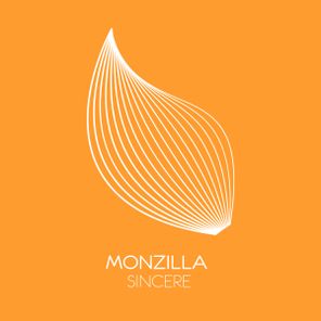 Monzilla – Sincere