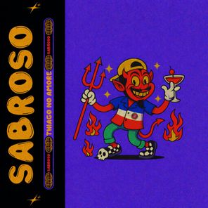 Thiago No Amore – Sabroso