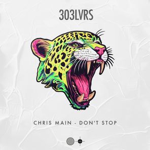 Chris Main – Don’t Stop