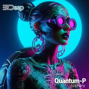 Quantum-P – Epiphany