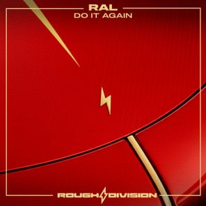 ral – Do It Again