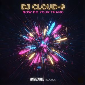 Dj Cloud-9 – Now Do Your Thang