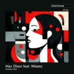 Max Olsen, Nikamo – Shadows Rise