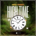 Lionkima, NtwanaBeats – High Time (Inombolo)