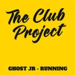 Ghost Jr – Running