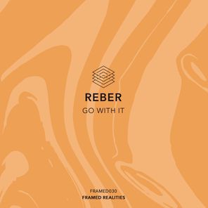 Reber – Go with It