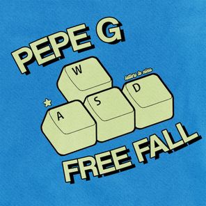 Pepe G – Free Fall