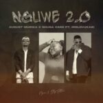 Indlovukazi, August Muzika – Nguwe 2.0