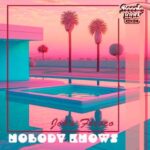 John Frisco – Nobody Knows
